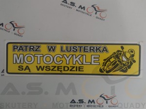 Naklejka duża PATRZ W LUSTERKA MOTOCYKLE SĄ WSZĘDZIE